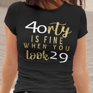 Ladies 40th Birthday Shirt